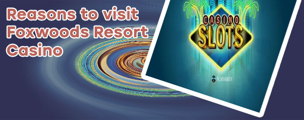 Foxwoods slots
