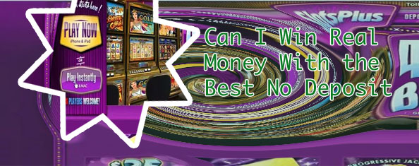 Free online slots real money no deposit