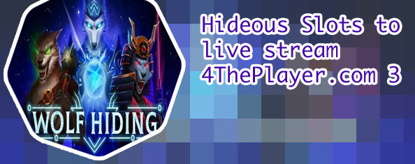 Hideous slots