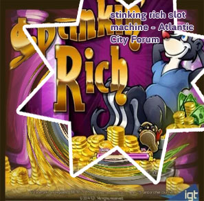 Stinkin rich slots