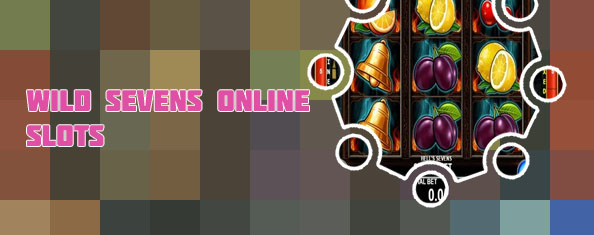 Wild sevens free slots
